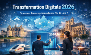 Transformation digitale en Centre-Val de Loire